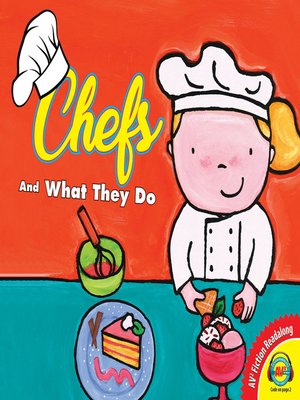 cover image of Chefs and What They Do